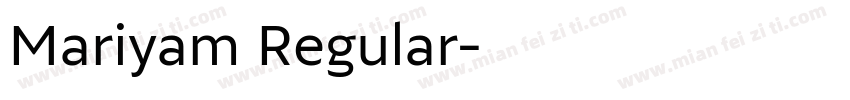 Mariyam Regular字体转换